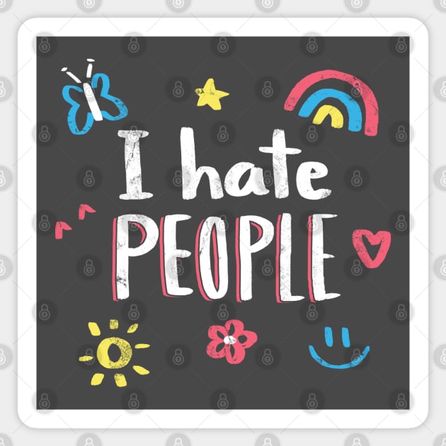 I hate people Sticker by paulagarcia